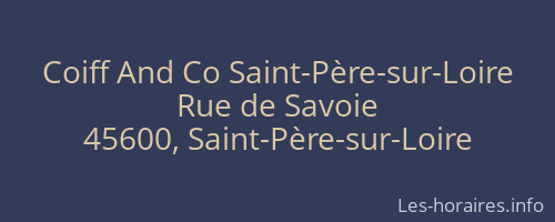 Coiff And Co Saint-Père-sur-Loire
