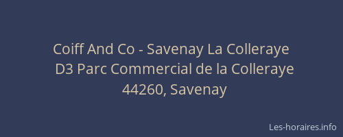 Coiff And Co - Savenay La Colleraye