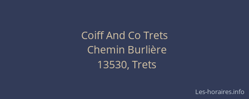 Coiff And Co Trets