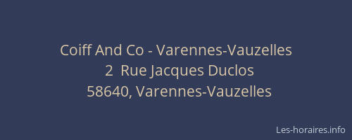Coiff And Co - Varennes-Vauzelles