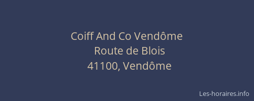 Coiff And Co Vendôme