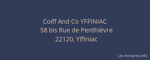 Coiff And Co YFFINIAC