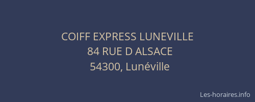 COIFF EXPRESS LUNEVILLE