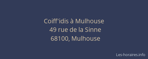 Coiff'idis à Mulhouse