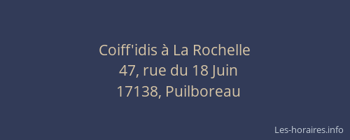 Coiff'idis &agrave; La Rochelle