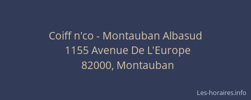 Coiff n'co - Montauban Albasud