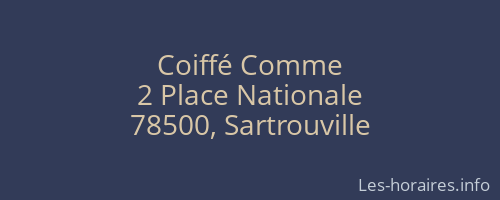 Coiffé Comme