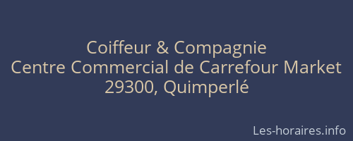 Coiffeur & Compagnie