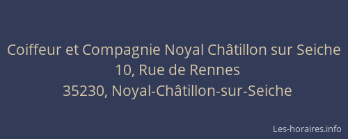 Coiffeur et Compagnie Noyal Châtillon sur Seiche