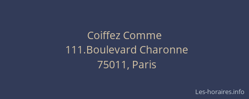 Coiffez Comme