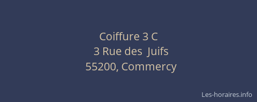 Coiffure 3 C