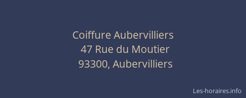 Coiffure Aubervilliers