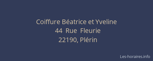 Coiffure B&eacute;atrice et Yveline