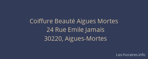 Coiffure Beauté Aigues Mortes