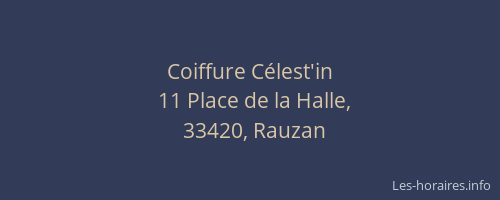 Coiffure C&eacute;lest'in