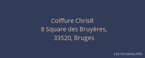 Coiffure ChrisR