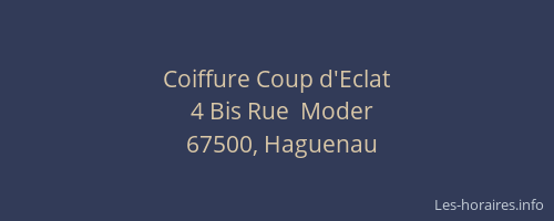 Coiffure Coup d'Eclat