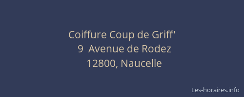 Coiffure Coup de Griff'