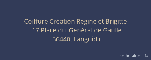 Coiffure Cr&eacute;ation R&eacute;gine et Brigitte