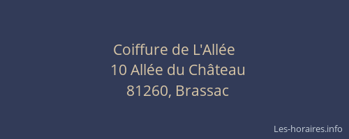 Coiffure de L'All&eacute;e