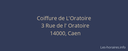 Coiffure de L'Oratoire