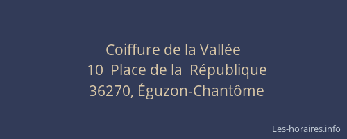 Coiffure de la Vall&eacute;e