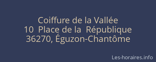 Coiffure de la Vallée