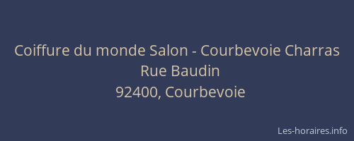 Coiffure du monde Salon - Courbevoie Charras
