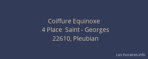 Coiffure Equinoxe