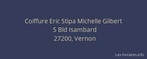 Coiffure Eric Stipa Michelle Gilbert