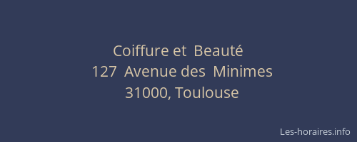 Coiffure et  Beauté