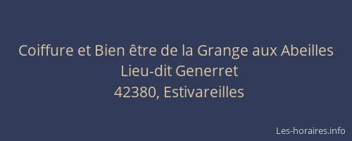 Coiffure et Bien être de la Grange aux Abeilles