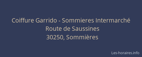 Coiffure Garrido - Sommieres Intermarché