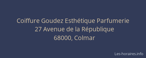Coiffure Goudez Esthétique Parfumerie