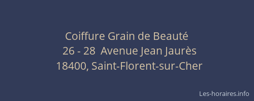 Coiffure Grain de Beaut&eacute;