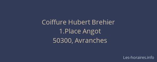 Coiffure Hubert Brehier