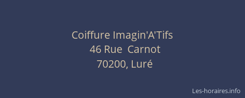 Coiffure Imagin'A'Tifs