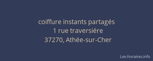 coiffure instants partag&eacute;s