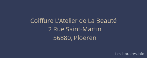 Coiffure L'Atelier de La Beaut&eacute;