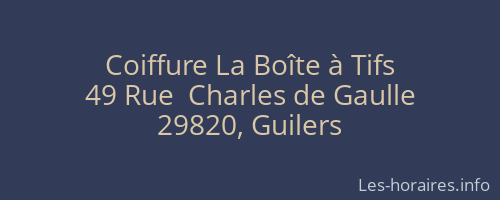 Coiffure La Boîte à Tifs