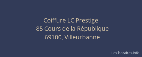 Coiffure LC Prestige