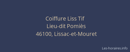 Coiffure Liss Tif