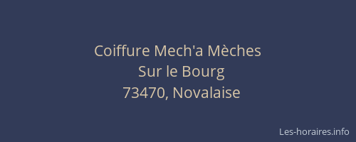 Coiffure Mech'a M&egrave;ches