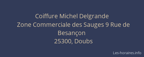 Coiffure Michel Delgrande