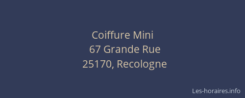 Coiffure Mini