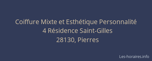 Coiffure Mixte et Esth&eacute;tique Personnalit&eacute;