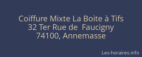 Coiffure Mixte La Boite à Tifs
