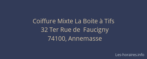 Coiffure Mixte La Boite à Tifs