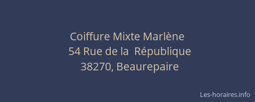 Coiffure Mixte Marl&egrave;ne