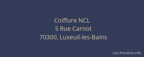 Coiffure NCL